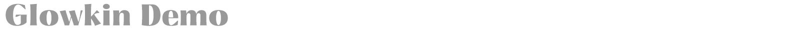Glowkin font preview